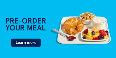 Pre-order your meal. Learn more.